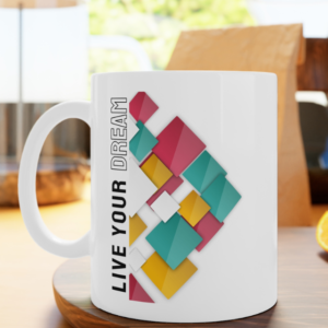 live your dream motivation mug